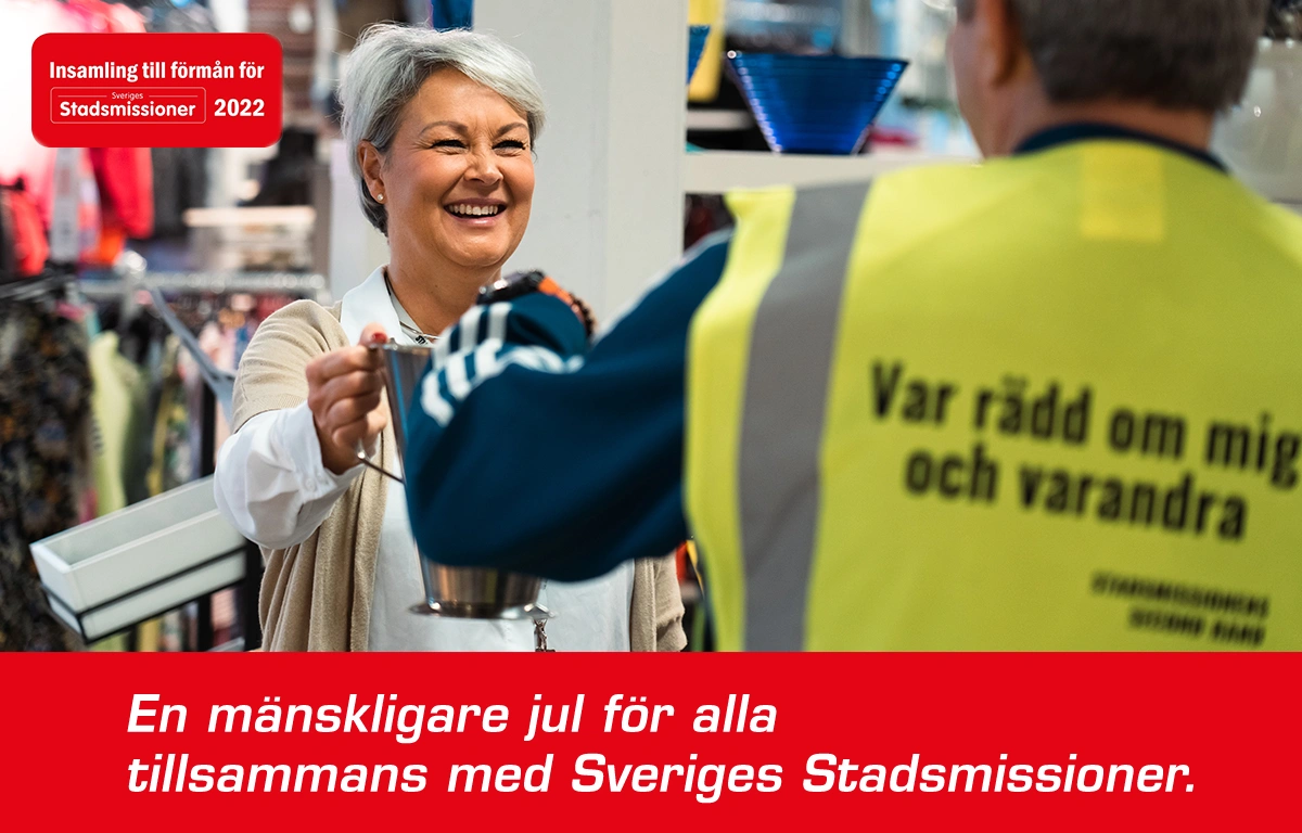 En m&auml;nskligare jul f&ouml;r alla tillsammans med Sveriges Stadsmissioner