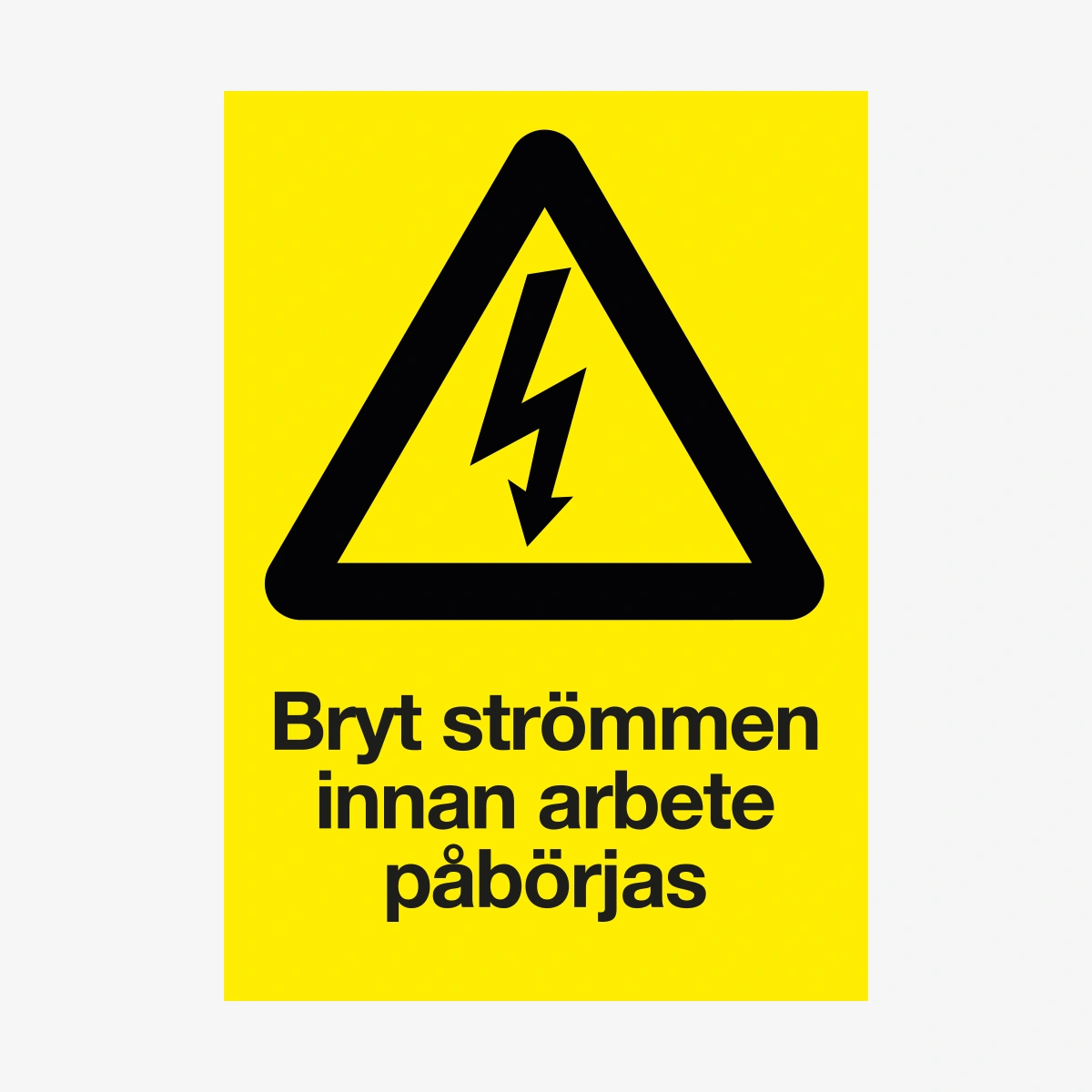 skylt-varning-bryt-str-mmen-aluminium