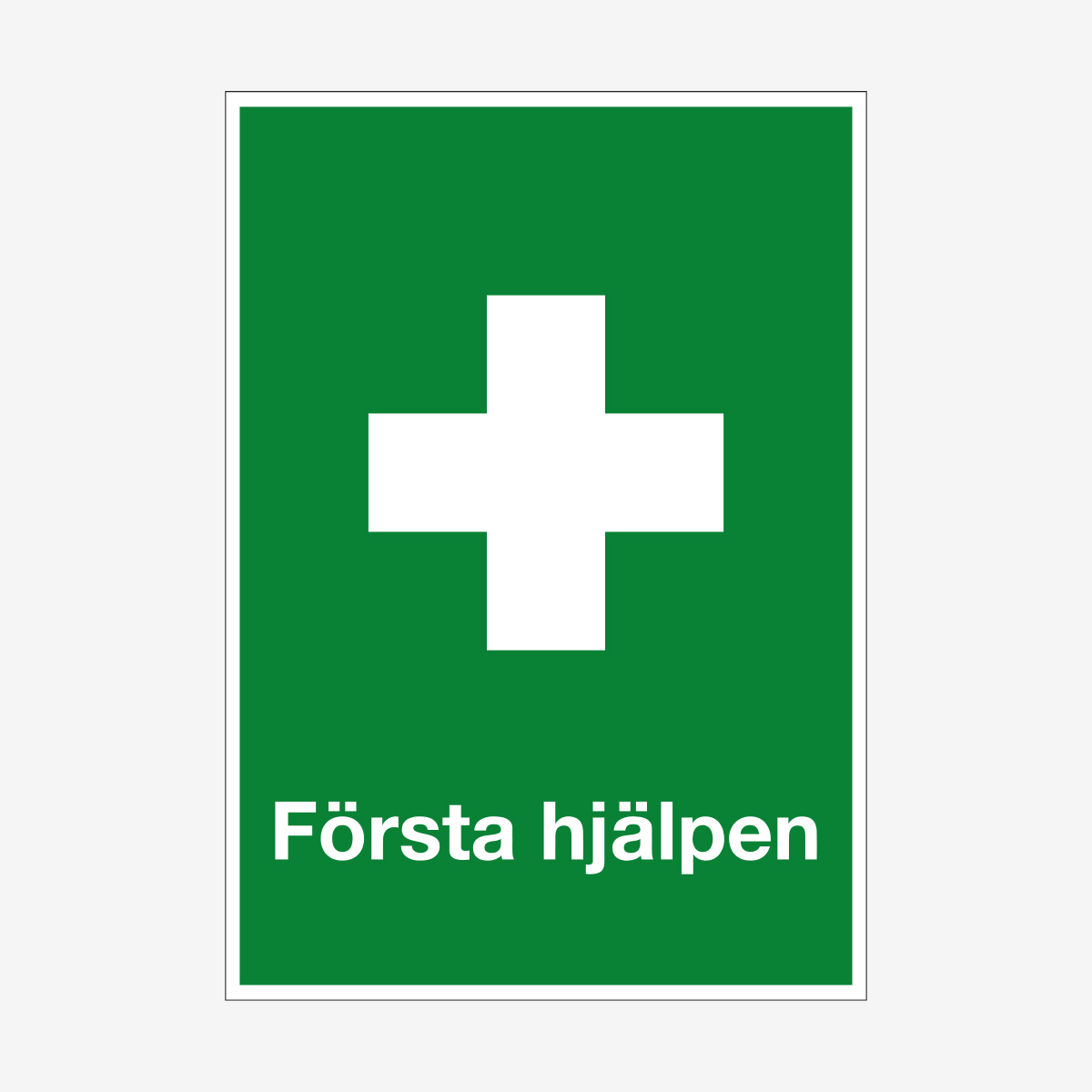 NÖDSKYLT FÖRSTA HJÄLPEN