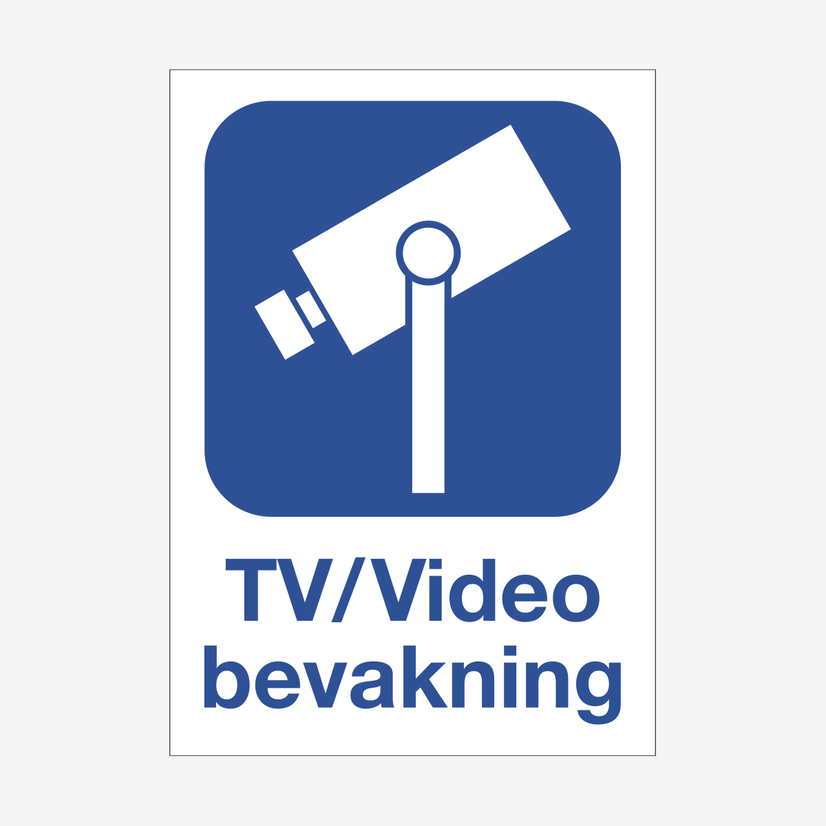 SKYLT ORDNING TV/VIDEO BEVAKNING