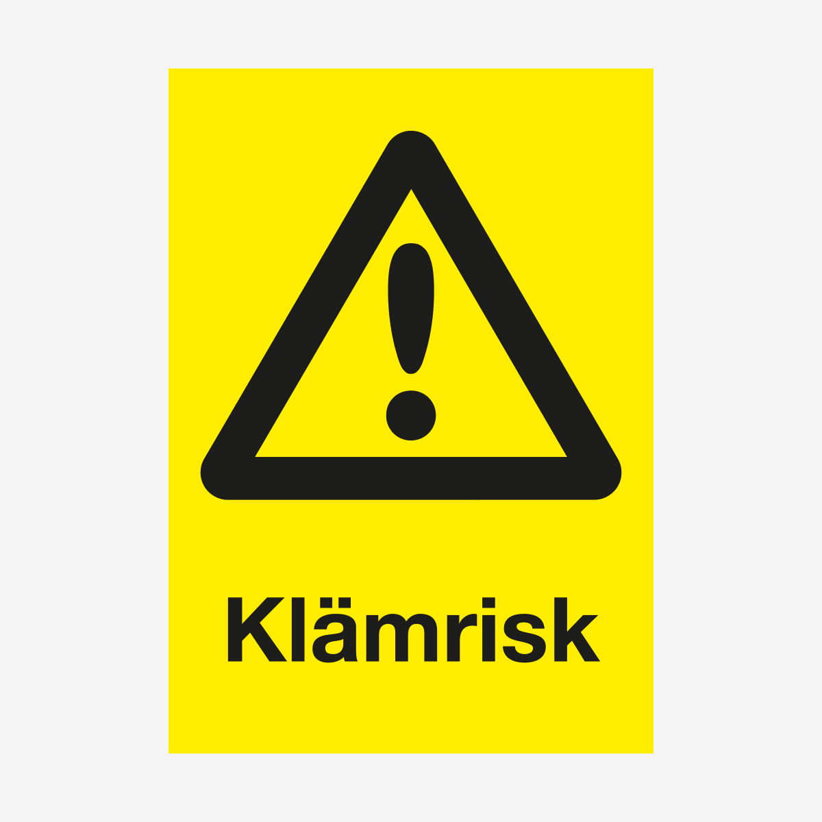 SKYLT VARNING KLÄMRISK ALUMINIUM