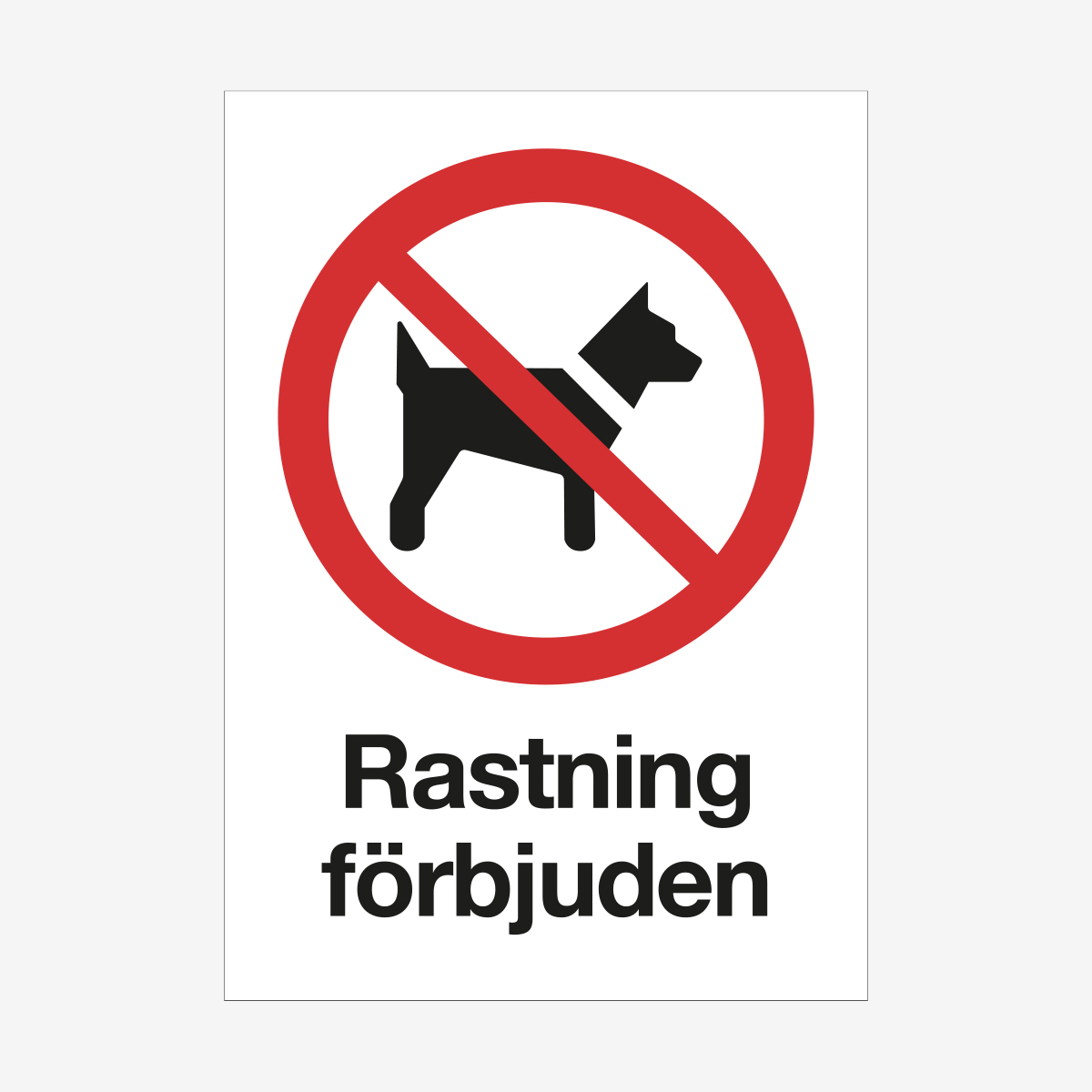 SKYLT FÖRBUD RASTNING FÖRBJUDEN ALUMINIUM