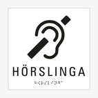 SKYLT TAKTIL HÖRSLINGA