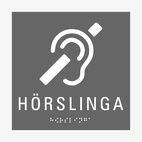 SKYLT TAKTIL HÖRSLINGA