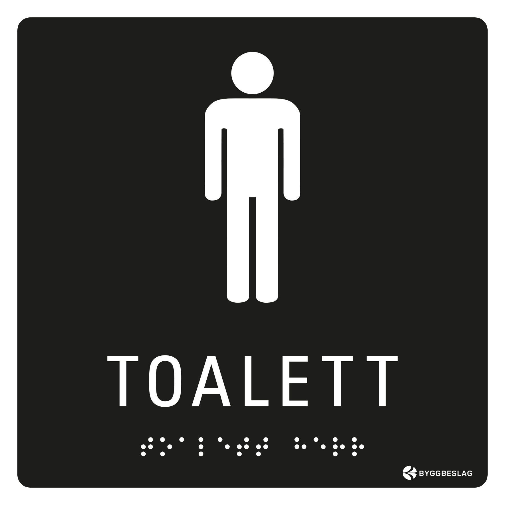 SKYLT TAKTIL TOALETT HERR