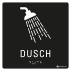 SKYLT TAKTIL DUSCH