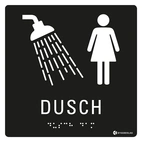 SKYLT TAKTIL DUSCH DAM