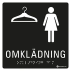 SKYLT TAKTIL OMKLÄDNING DAM