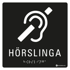 SKYLT TAKTIL HÖRSLINGA