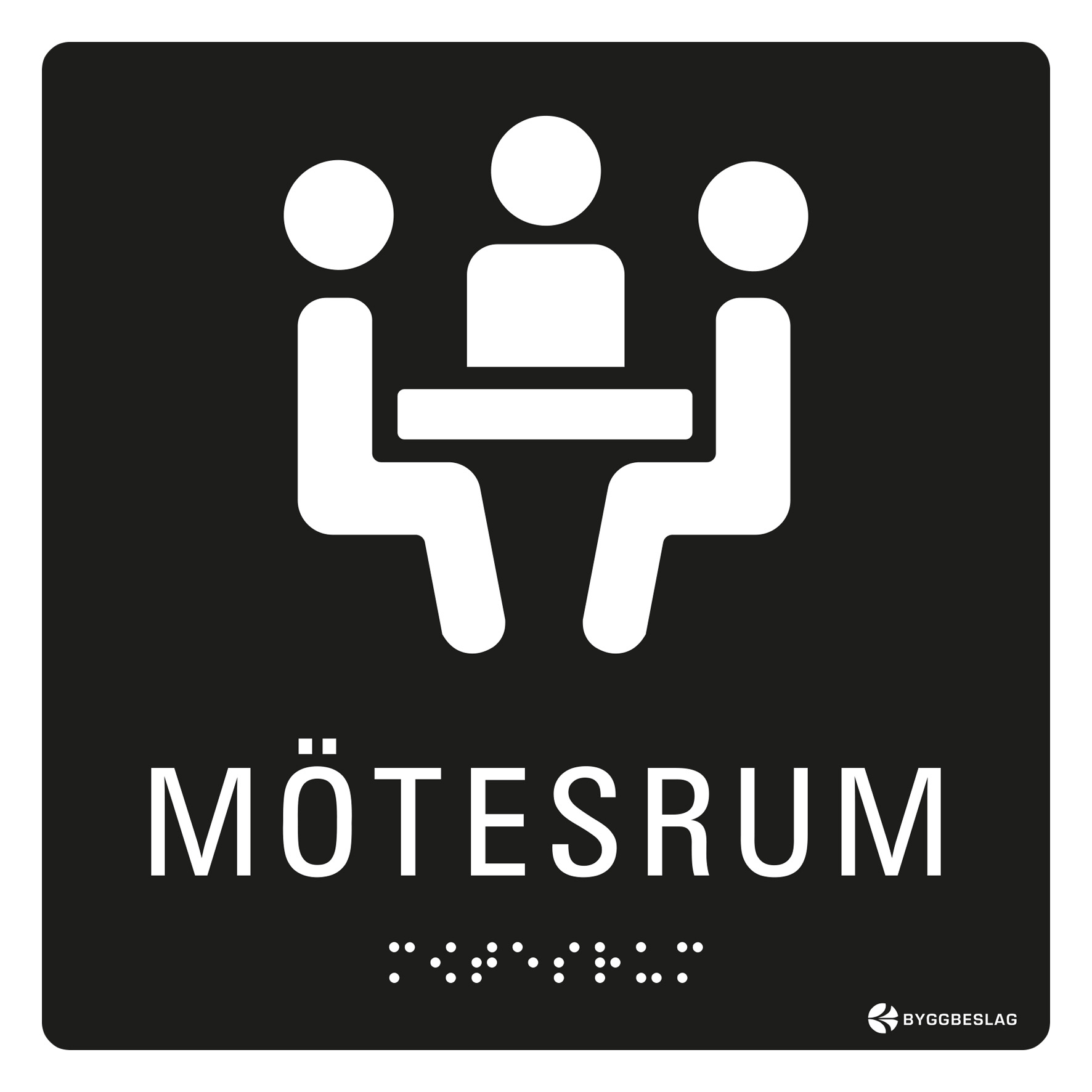 SKYLT TAKTIL MÖTESRUM