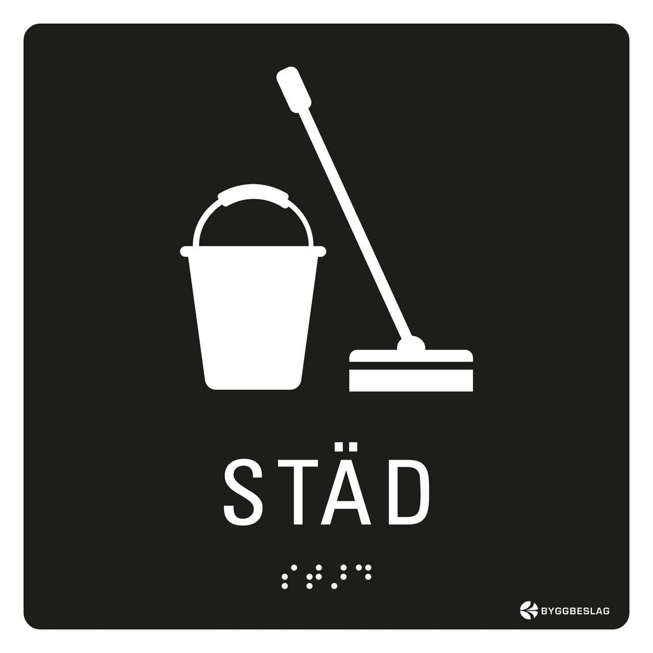 SKYLT TAKTIL STÄD