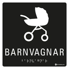 SKYLT TAKTIL BARNVAGNAR