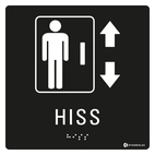 SKYLT TAKTIL HISS