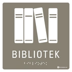 SKYLT TAKTIL BIBLIOTEK