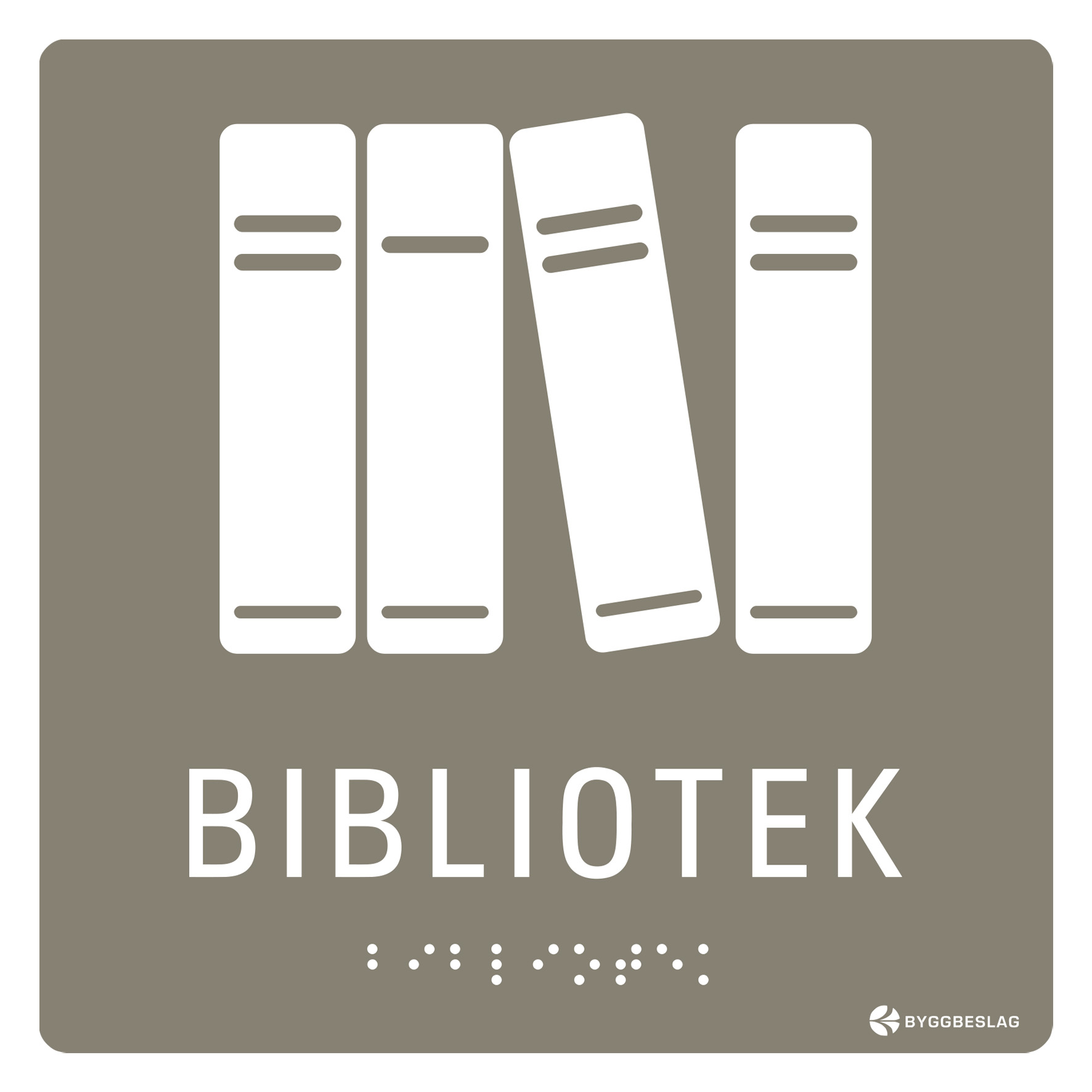 SKYLT TAKTIL BIBLIOTEK