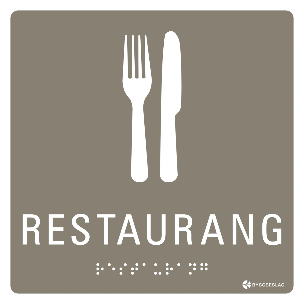SKYLT TAKTIL RESTAURANG