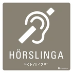 SKYLT TAKTIL HÖRSLINGA