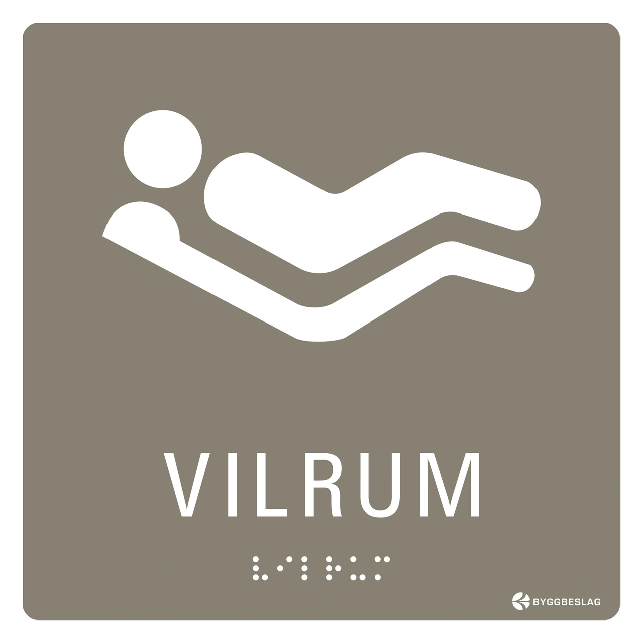 SKYLT TAKTIL VILRUM