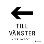 SKYLT TAKTIL PIL VÄNSTER