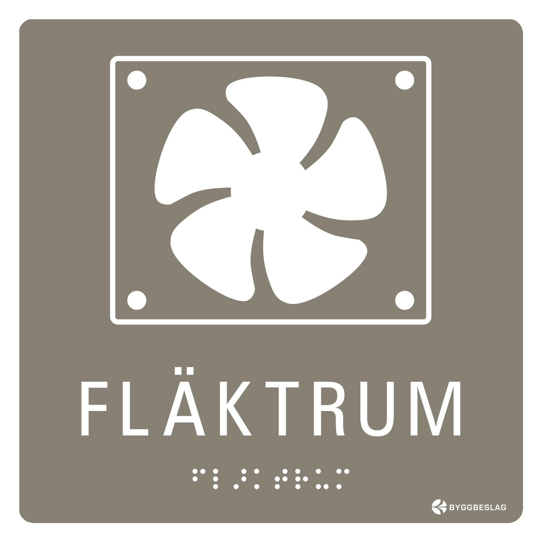 SKYLT TAKTIL FLÄKTRUM