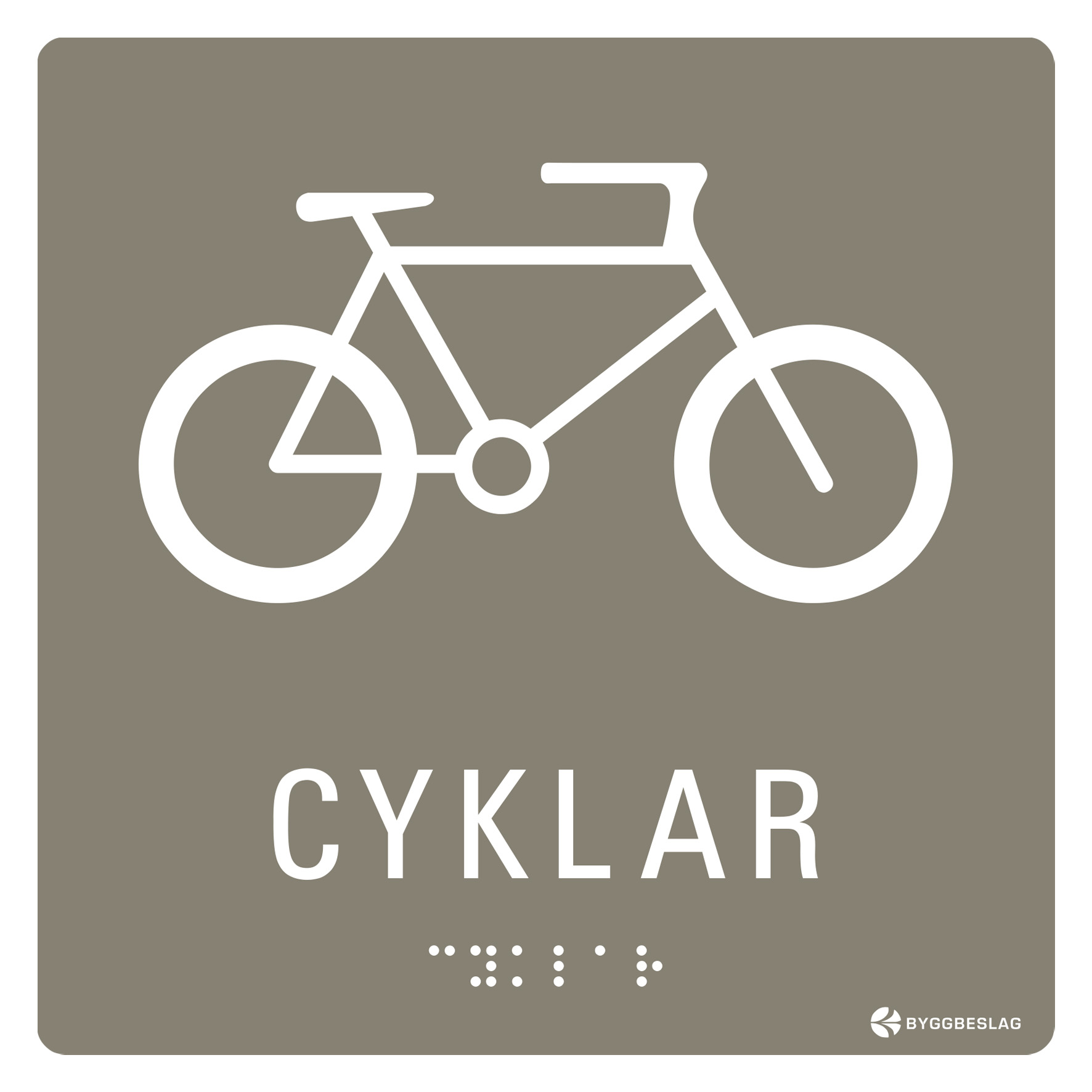 SKYLT TAKTIL CYKLAR