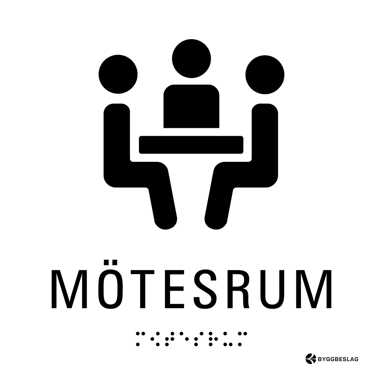 SKYLT TAKTIL MÖTESRUM