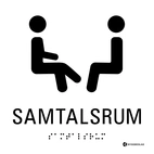 SKYLT TAKTIL SAMTALSRUM