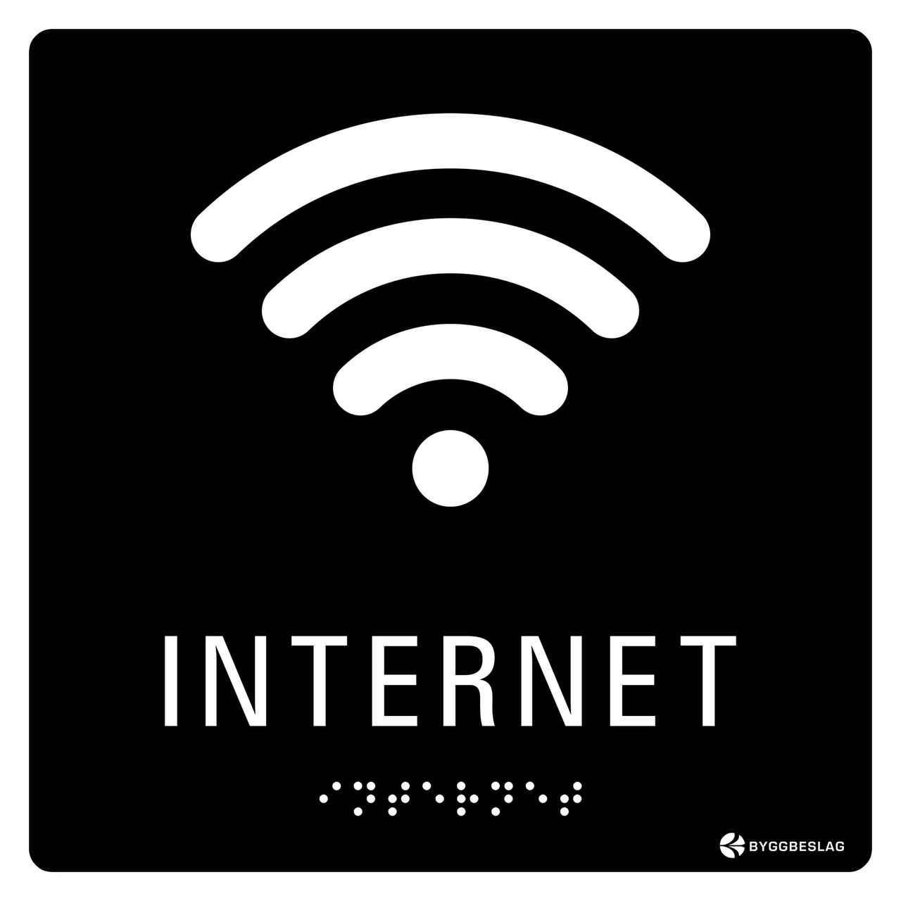 SKYLT TAKTIL INTERNET