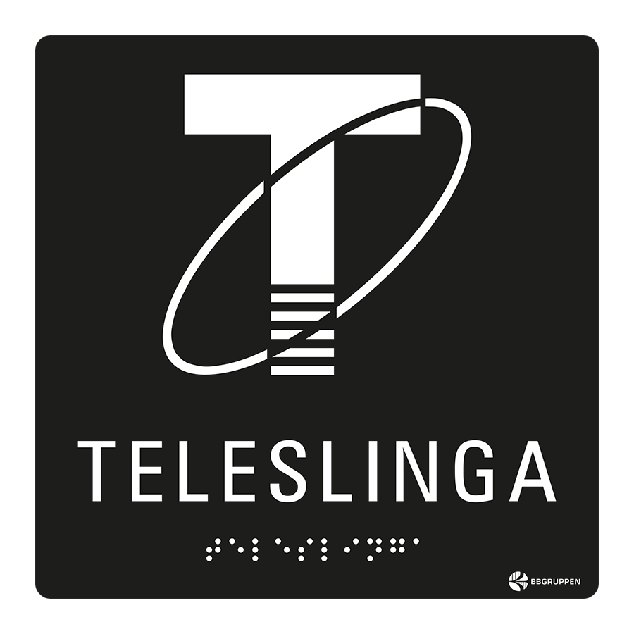 SKYLT TAKTIL TELESLINGA