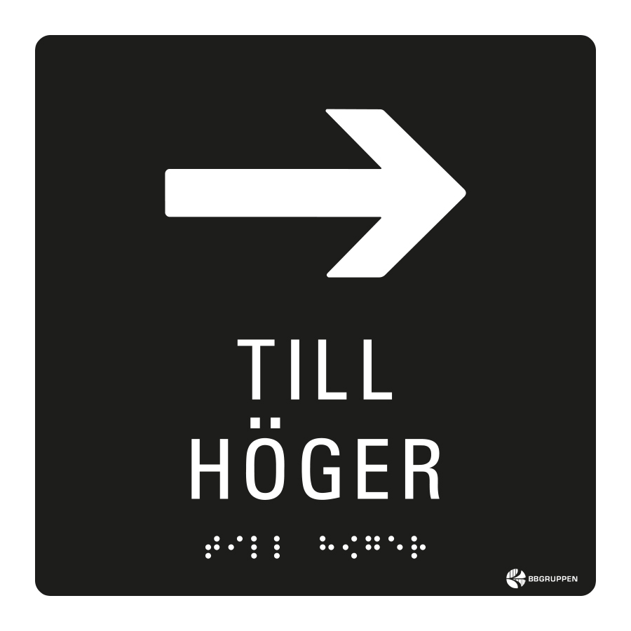 SKYLT TAKTIL PIL HÖGER