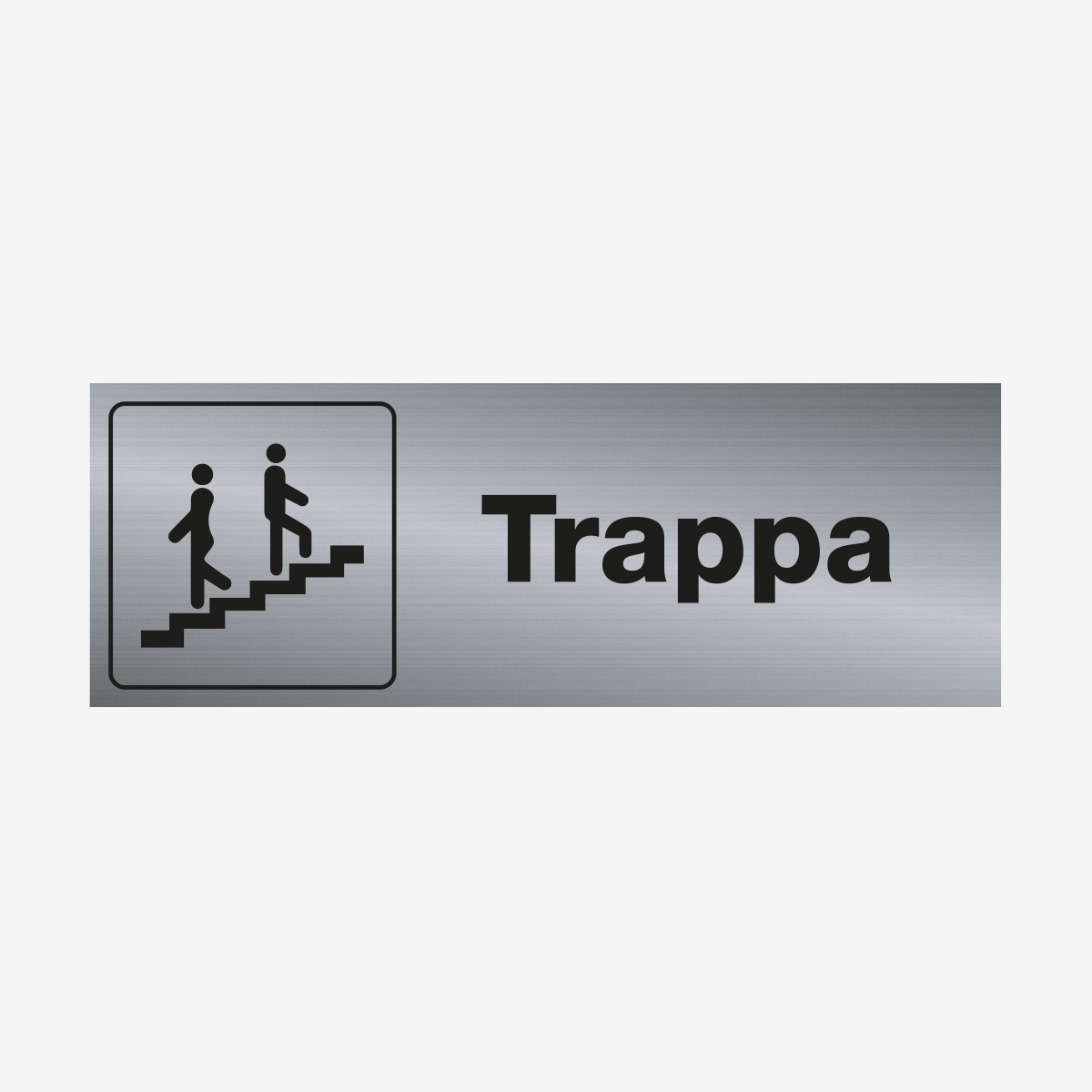 SKYLT TRIVSEL TRAPPA