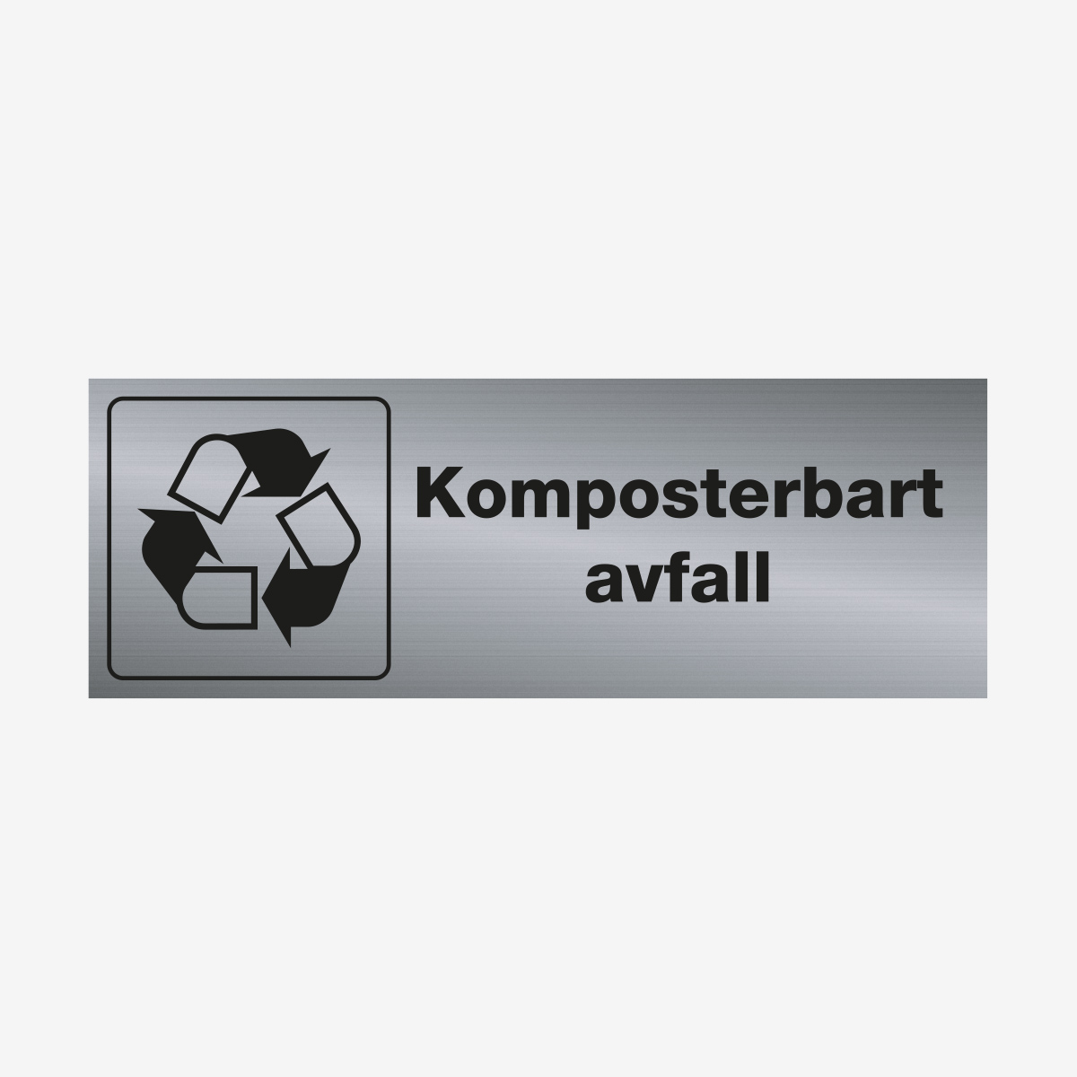 SKYLT TRIVSEL KOMPOSTERBART AVFALL